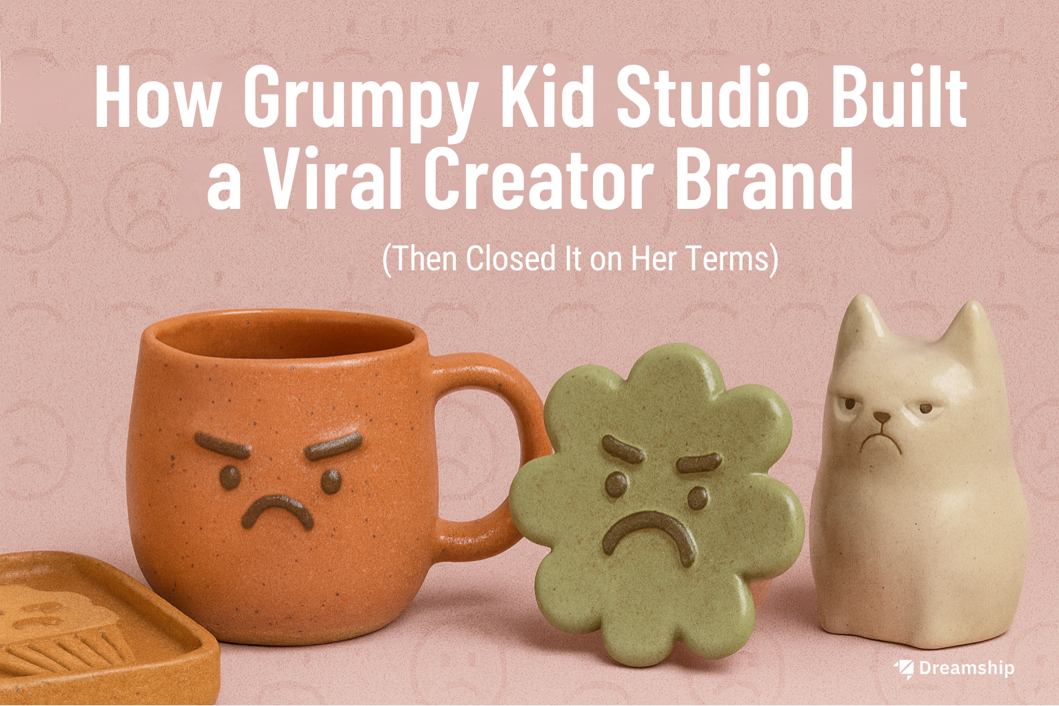 How Grumpy Kid Studio Built a Viral Creator Brand (Then Closed It on Her Terms)